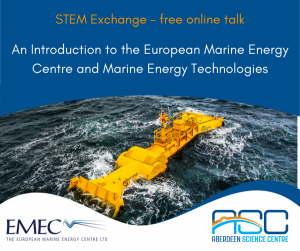 ASC STEM Exchange Talks - European Marine Energy Centre